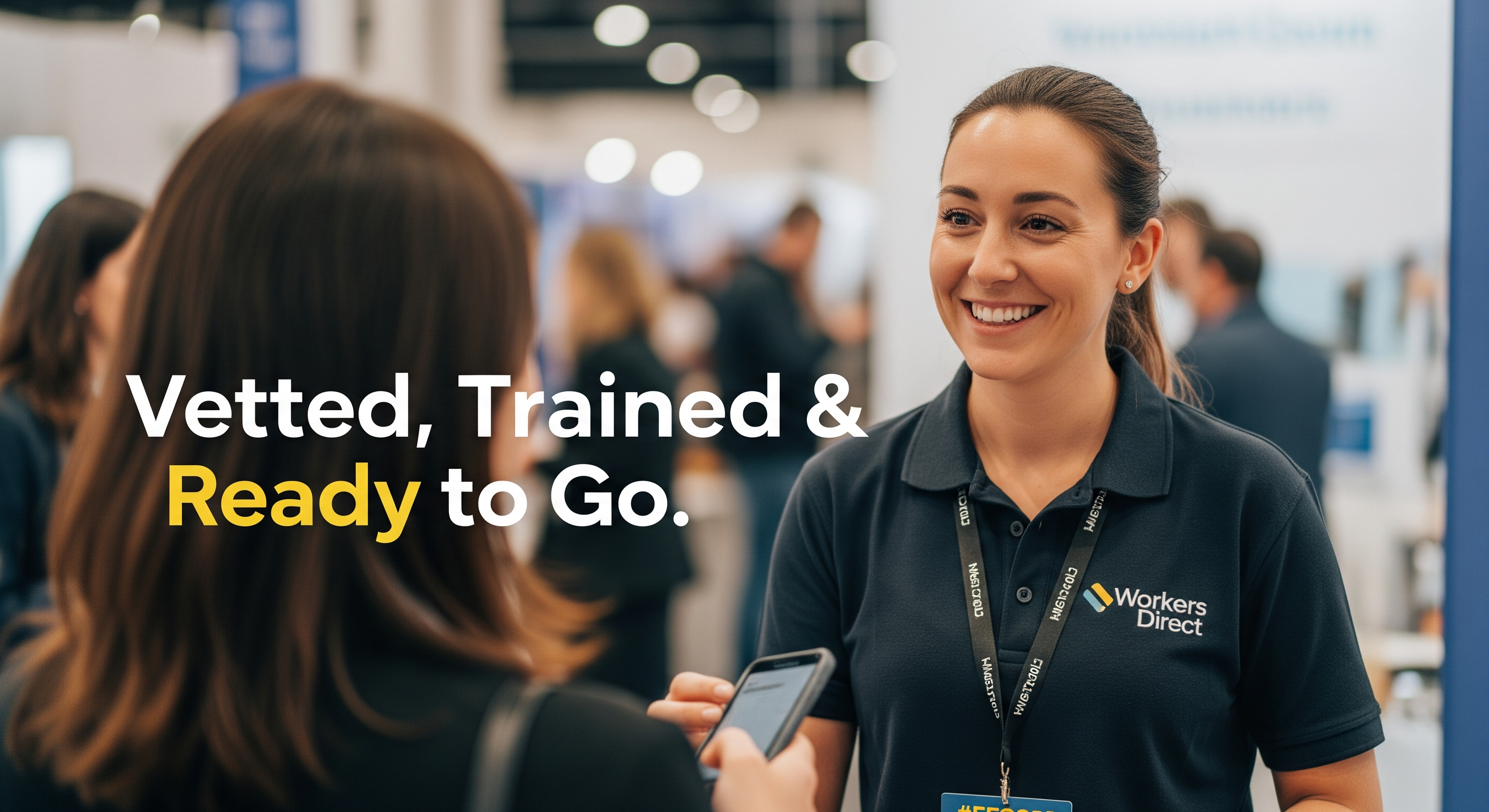Vetted, Trained & Ready to Go Event Staffing.png